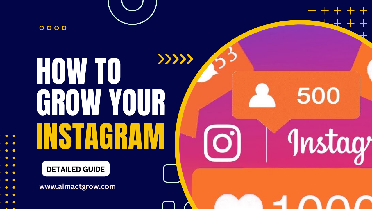 How to Grow Instagram Account